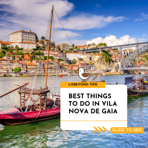 Picture of instagram post of the best things to do in vila nova de gaia